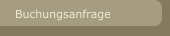 Buchungsanfrage