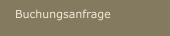 Buchungsanfrage